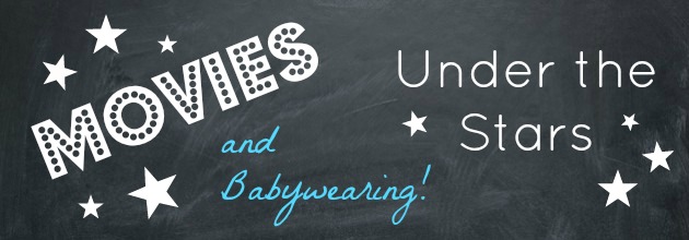 MOVIES and Babywearing…